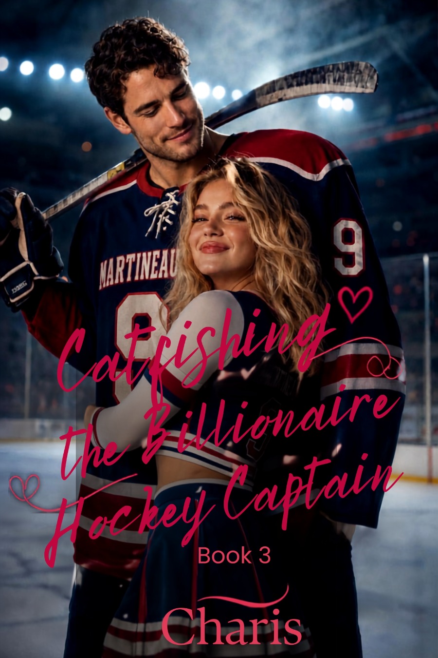 Catfishing the Billionaire Hockey Captain - 3 cover